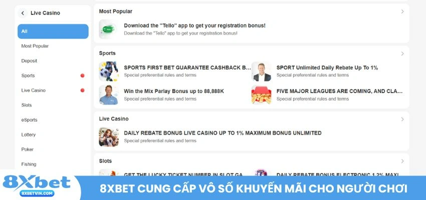 8XBET cung cấp vô số khuyến mãi cho người chơi