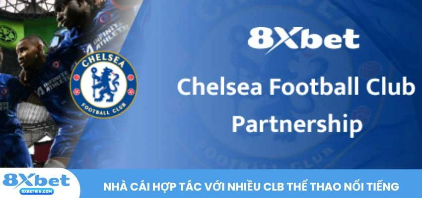 Nhà cái hợp tác với nhiều CLB thể thao nổi tiếng